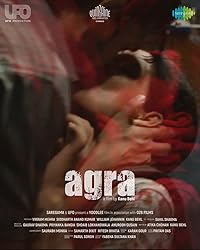 Agra 2024 Hindi Movie Download 480p 720p 1080p FilmyZilla