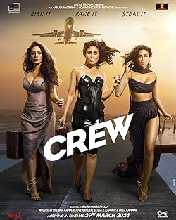 Crew 2024 Movie Download 480p 720p 1080p FilmyZilla Filmyzilla