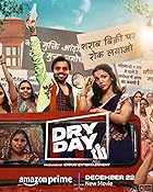 Dry Day 2023 Hindi Movie Download 480p 720p 1080p FilmyZilla