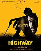 Highway 2022 Hindi Dubbed Telugu 480p 720p 1080p FilmyZilla