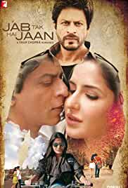Jab Tak Hai Jaan 2012 Full Movie Download FilmyZilla