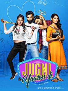 Jugni Yaaran Di 2019 Punjabi Full Movie Download FilmyZilla