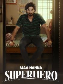 Maa Nanna Superhero FilmyZilla 2025 Hindi Dubbed UNCUT 