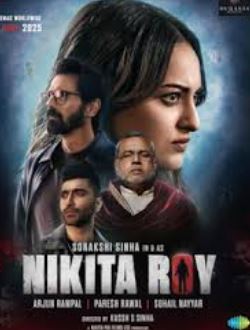Nikita Roy FilmyZilla 2025 Hindi Movie