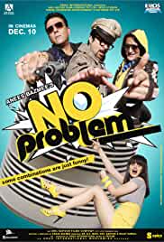 No Problem 2010 Full Movie Download FilmyZilla