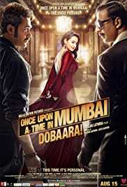 Once Upon a Time in Mumbai Dobaara 2013 Full Movie Download FilmyZilla