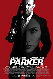 Parker 2013 Dual Audio Hindi 480p BluRay 300MB FilmyZilla