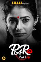 Paro Part 1 S01 Ullu Web Series Download FilmyZilla