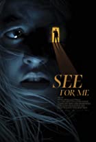 See for Me 2021 Hindi Dubbed 480p 720p FilmyZilla