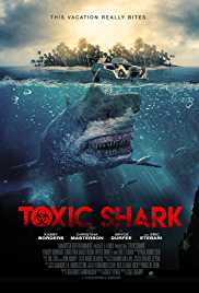 Toxic Shark 2017 Dual Audio Hindi 480p 300MB FilmyZilla