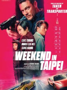 Weekend in Taipei FilmyZilla 2025 Hindi Dubbed