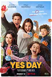 Yes Day 2021 Hindi Dubbed 480p FilmyZilla