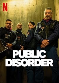 Public Disorder FilmyZilla 2025 Hindi Dubbed NF Web Series