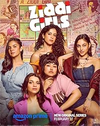 Ziddi Girls Season 1 FilmyZilla 2025 Hindi Web Series